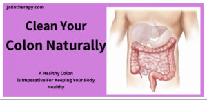 Clean Your Colon Naturally